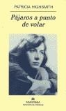 PAJAROS A PUNTO DE VOLAR (PN) | 9788433969668 | HIGHSMITH, PATRICIA