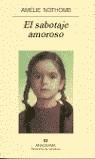 SABOTAJE AMOROSO, EL (PN) | 9788433969934 | NOTHOMB, AMELIE
