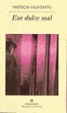 ESE DULCE MAL (PN) | 9788433970091 | HIGHSMITH, PATRICIA