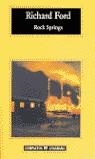 ROCK SPINGS | 9788433967695 | RICHARD FORD