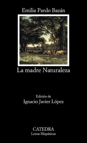 MADRE NATURALEZA, LA (LH) | 9788437617190 | PARDO BAZAN, EMILIA