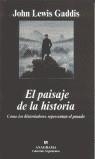 PAISAJE DE LA HISTORIA | 9788433962072 | JOHN LEWIS GADDIS