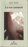 VOZ CANTANTE LA | 9788433968623 | ELOY TIZON