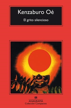 GRITO SILENCIOSO EL | 9788433967718 | OE KENZABURO