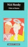 COMO SER BUENOS | 9788433967770 | NICK HORNBY