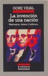 INVENCION DE UNA NACION LA | 9788433925657 | VIDAL GORE