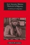 LUCHA POR LA DIGNIDAD LA | 9788433968159 | MARINA, JOSE ANTONIO / VALGOMA DE LA, MARIA