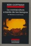 CONTRACULTURA A TRAVES DE LOS TIEMPOS LA | 9788433925718 | GOFFMAN, KEN