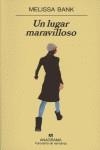 LUGAR MARAVILLOSO UN | 9788433971029 | BANK, MELISSA