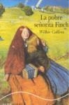 POBRE SEÑORITA FINCH LA | 9788484284772 | COLLINS, WILKIE