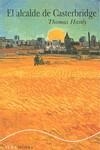 ALCALDE DE CASTERBRIDGE EL | 9788484285496 | HARDY, THOMAS