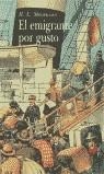EMIGRANTE POR GUSTO, EL | 9788484280187 | STEVENSON, R.L.