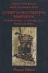 ANTIGUOS DOCUMENTOS MASONICOS | 9788478133512 | CORRAL, MANUEL / ENCINAS, ANGEL LUIS
