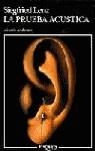 PRUEBA ACUSTICA, LA | 9788472236776 | LENZ, SIEGFRIED