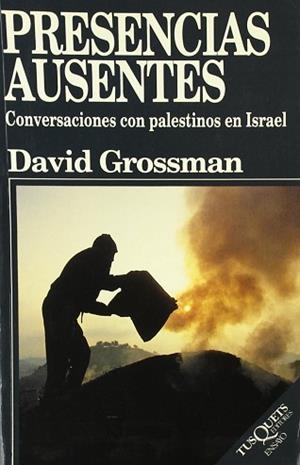 PRESENCIAS AUSENTES | 9788472237377 | GROSSMAN, DAVID