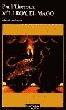 MILLROY, EL MAGO | 9788472238732 | THEROUX, PAUL