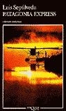 PATAGONIA EXPRESS | 9788472239289 | SEPULVEDA, LUIS