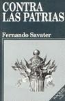 CONTRA LAS PATRIAS | 9788472238008 | SAVATER, Fernando