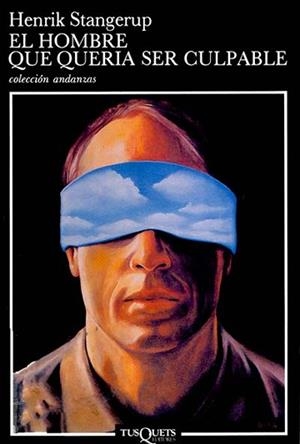 HOMBRE QUE QUERIA SER CULPABLE EL | 9788472233713 | STANGERUP, HENRIK