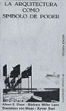 ARQUITECTURA COMO SIMBOLO DE PODER LA | 9788472235649 | MOOS, STANISLAUS VON