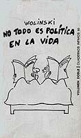 NO TODO ES POLITICA EN LA VIDA | 9788472235502 | WOLINSKI, GEORGES