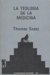 TEOLOGIA DE LA MEDICINA LA | 9788472235922 | FERNANDEZ CUBAS, CRISTINA