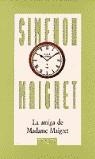 AMIGA DE MADAME MAIGRET, LA (SIMENON) | 9788483106594 | SIMENON, GEORGES