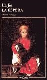 ESPERA, LA (ANDANZAS 424) | 9788483101520 | JIN, HA