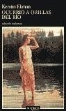 OCURRIO A ORILLAS DEL RIO A425 | 9788483101537 | EKMAN, KERSTIN
