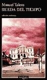 RUEDA DEL TIEMPO, LA (ANDANZAS) | 9788483101834 | TALENS, MANUEL