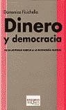DINERO Y DEMOCRACIA  K-6 | 9788483107898 | FISICHELLA, DOMENICO