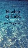 SABOR DE CUBA, EL | 9788483108390 | VAZQUEZ DIAZ, RENE
