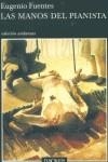 MANOS DEL PIANISTA, LAS (ANDANZAS 504) | 9788483102336 | FUENTES, EUGENIO