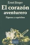 CORAZON AVENTURERO, EL | 9788483108901 | JUNGER, ERNST