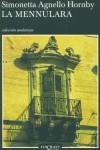 MENNULARA, LA (ANDANZAS) | 9788483102473 | AGNELLO HORNBY, SIMONETTA