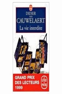 VIE INTERDITE LA | 9782253145646 | CAUWELAERT, DIDIER VAN
