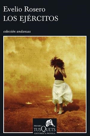 EJERCITOS LOS ( PREMIO TUSQUETS NOVELA 2006 ) | 9788483103913 | ROSERO, EVELIO