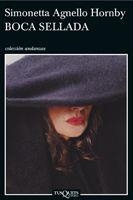 BOCA SELLADA | 9788483830604 | AGNELLO HORNBY, SIMONETTA