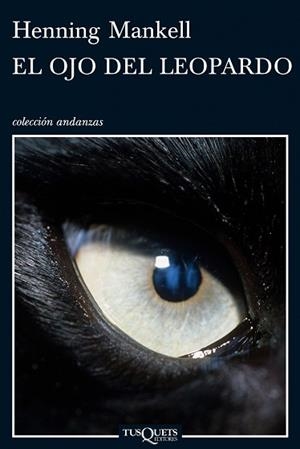 OJO DEL LEOPARDO EL | 9788483832257 | MANKELL, HENNING