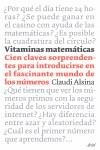 VITAMINAS MATEMATICAS ( CIEN CLAVES SORPRENDENTES ... ) | 9788434453500 | ALSINA, CLAUDI