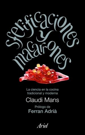 STERIFICACIONES Y MACARRONES | 9788434469167 | MANS, CLAUDI