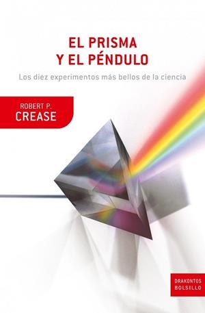 PRISMA Y EL PENDULO EL | 9788474239355 | CREASE, ROBERT P.