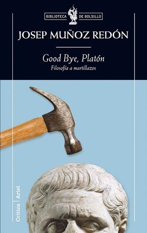 GOOD BYE PLATON | 9788474239348 | MUÑOZ REDON, JOSEP