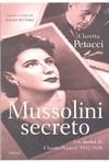 MUSSOLINI SECRETO LOS DIARIOS DE CLARETTA PETACCI | 9788498921359 | PETACCI, CLARETTA
