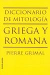 DICCIONARIO DE MITOLOGIA GRIEGA Y ROMANA | 9788449322112 | GRIMAL, PIERRE