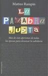 PALABRA JUSTA LA ( MAS DE CIEN AFORISMOS DE ... ) | 9788449323065 | RAMPIN, MATTEO