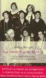 MODERNAS DE MADRID, LAS | 9788483073230 | MANGINI, SHIRLEY