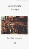 DICCIONARIO DE LOS PAPAS | 9788483074787 | VIDAL MANZANARES, CESAR