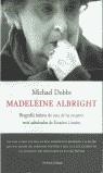MADELEINE ALBRIGHT | 9788483075067 | DOBBS, MICHAEL