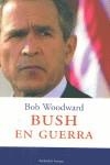 BUSH EN GUERRA | 9788483075548 | WOODWARD, BOB